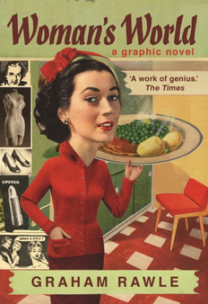 Woman's World : A Graphic Novel by Graham Rawle - Paperback