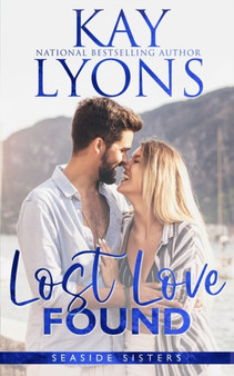 Lost Love Found by Kay Lyons - Paperback