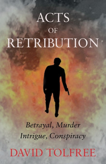 Acts of Retribution - 2nd Edition by David Tolfree - Paperback