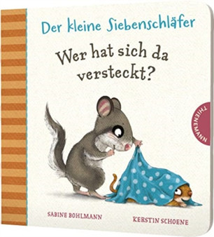 Der kleine Siebenschlafer - Wer hat sich da versteckt? by Sabine Bohlmann - Hardback