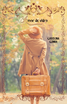 Amor de Vidro by Carolina Cunha - Paperback