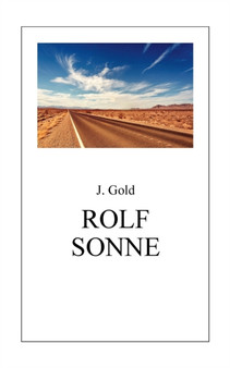Rolf Sonne by J Gold - Paperback