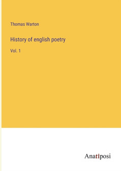History of english poetry : Vol. 1 by Thomas Warton - Paperback