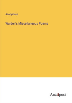 Walden's Miscellaneous Poems by Anonymous - Paperback
