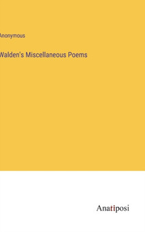 Walden's Miscellaneous Poems by Anonymous - Hardback