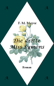 Die dritte Miss Symons by F M Mayor - Paperback