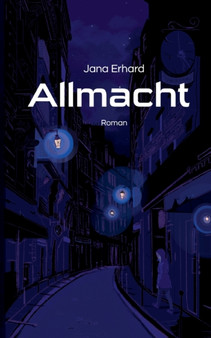 Allmacht by Jana Erhard - Paperback