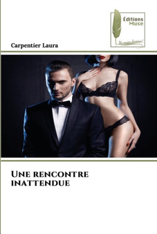 Une rencontre inattendue by Carpentier Laura - Paperback