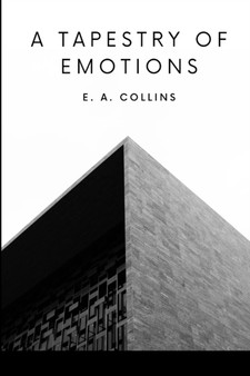 A Tapestry of Emotions by Collins E a - Paperback