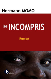 Les Incompris by Hermann Momo - Paperback