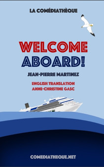 Welcome aboard! by Jean-Pierre Martinez - Paperback