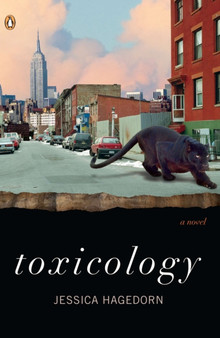 Toxicology : A Novel by Jessica Hagedorn - Paperback