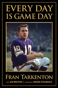 Every Day is Game Day by Fran Tarkenton - Hardback