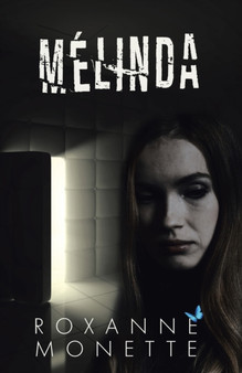Melinda by Roxanne Monette - Paperback