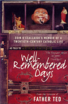 Well-Remembered Days by Arthur Matthews - Paperback