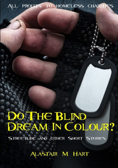 Do The Blind Dream In Colour? by Alastair Macdonald Hart - Paperback