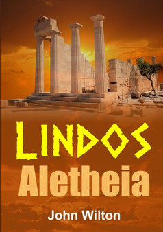 Lindos Aletheia by John Wilton - Paperback