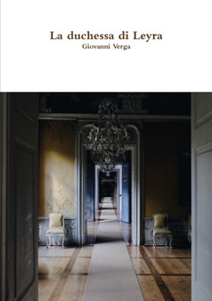 La duchessa di Leyra by Giovanni Verga - Paperback