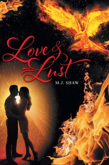 Love & Lust by M J Shaw - Paperback
