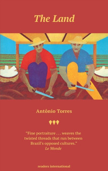 The Land by Antonio Torres - Paperback