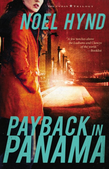 Payback in Panama : 3 by Noel Hynd - Paperback