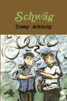 Schwag by Tommy Anthony - Paperback