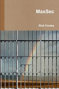MaxSec by Rick Fontes - Paperback