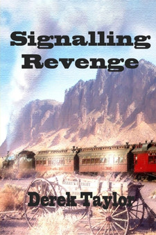 Signalling Revenge by Derek Taylor - Paperback
