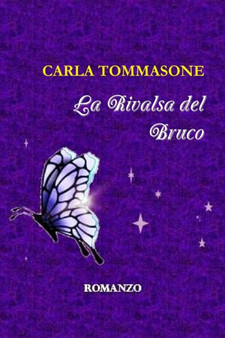 La Rivalsa Del Bruco by Carla Tommasone - Paperback