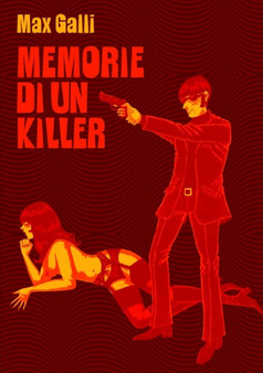 Memorie DI UN Killer by Max Galli - Paperback