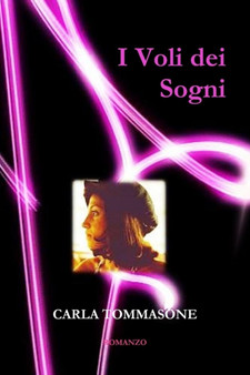 I Voli Dei Sogni by Carla Tommasone - Paperback