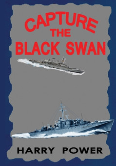 Capture the Black Swan by Harry Power - Paperback