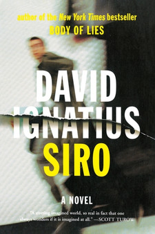 Siro : A Novel by David Ignatius - Paperback