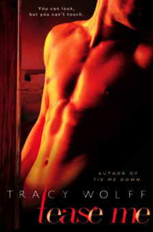 Tease Me by Tracy Wolff - Paperback