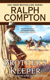Ralph Compton Brother's Keeper by Ralph Compton - Paperback