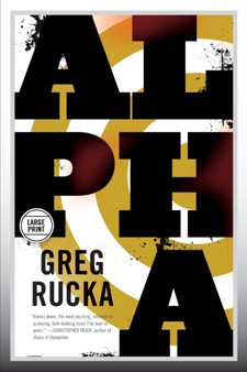 Alpha : 1 by Greg Rucka - Paperback