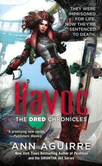 Havoc : 2 by Ann Aguirre - Paperback