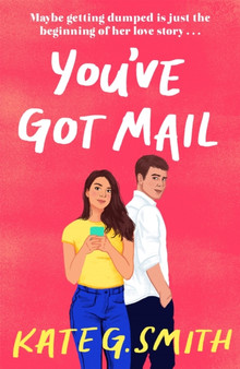 You've Got Mail by Kate G. Smith - Paperback