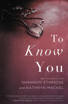 To Know You by Shannon Ethridge - Paperback