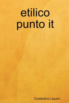 Etilico Punto it by Costantino Liquori - Paperback