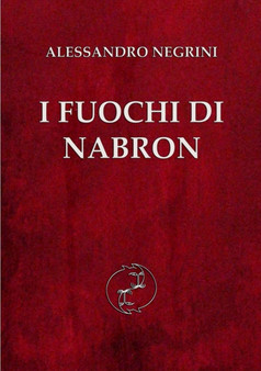 I Fuochi Di Nabron by Alessandro Negrini - Paperback