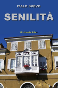 Senilita by Italo Svevo - Paperback