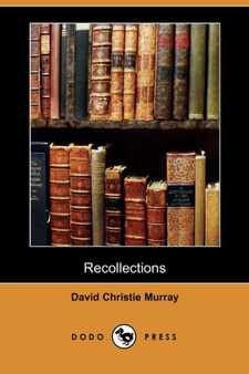 Recollections by David Christie Murray - Paperback