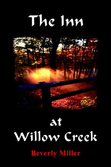 The Inn at Willow Creek by Beverly Miller - Paperback