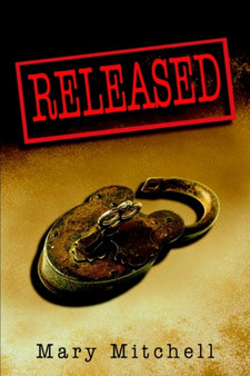 Released by Mary Mitchell - Paperback