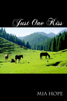 Just One Kiss by MIA Hope - Paperback