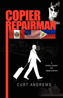 Copier Repairman by Curt Andrews - Paperback