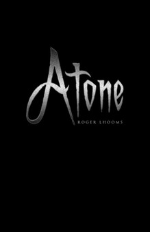 Atone by Roger Lhooms - Hardback