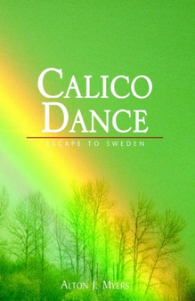 Calico Dance by Alton J Myers - Paperback