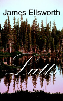 Lutts by James Ellsworth - Paperback